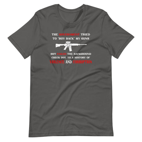 Government Buy Back Gun Shirt