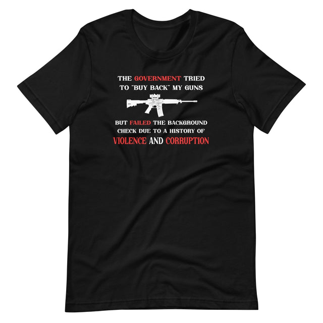 Government Buy Back Gun Shirt