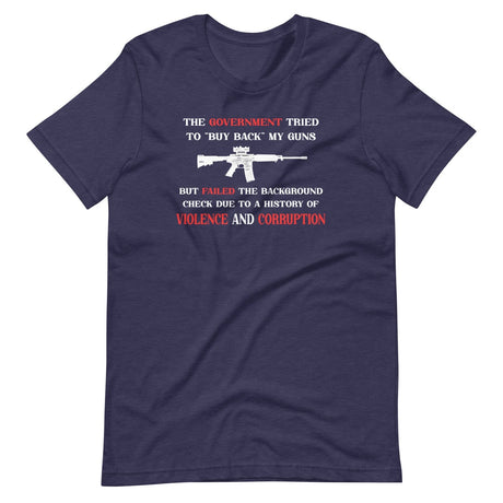 Government Buy Back Gun Shirt