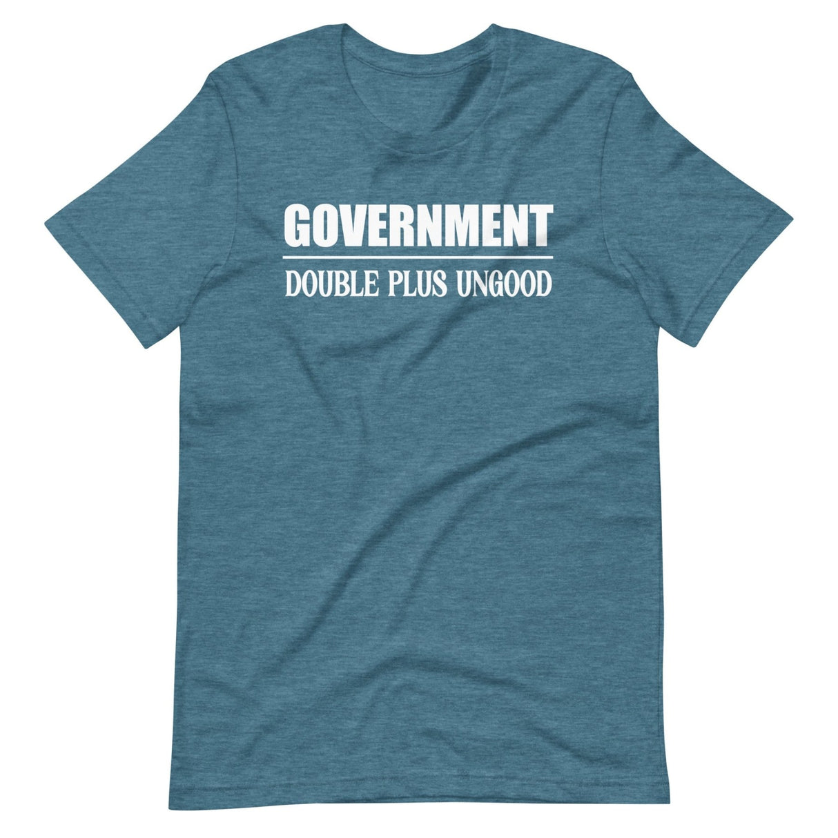 Government Double Plus Ungood Shirt