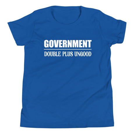 Government Double Plus Ungood Youth Shirt