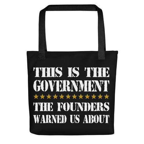 Government Founders Warned us About Tote Bag