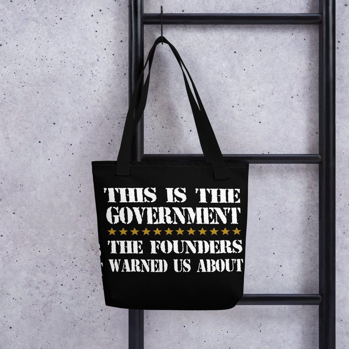 Government Founders Warned us About Tote Bag