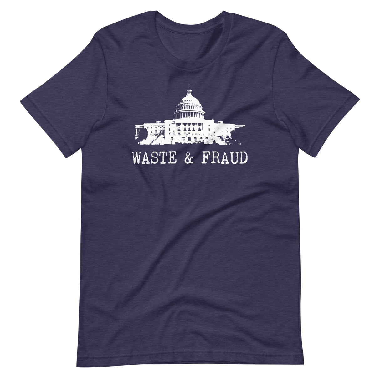 Government Is Waste And Fraud Shirt