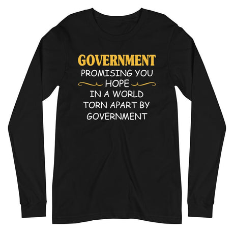 Government Promising Hope Premium Long Sleeve Shirt