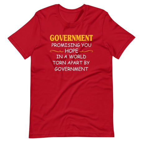 Government Promising Hope Shirt