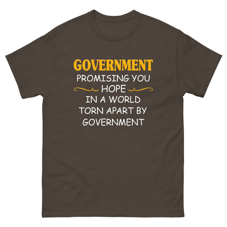 Government Promising You Hope Heavy Cotton Shirt