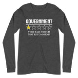 Government Very Bad Premium Long Sleeve Shirt