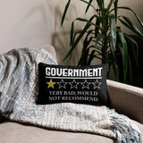 Government Very Bad Throw Pillow