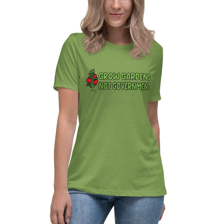 Grow Gardens Not Government Women's Shirt