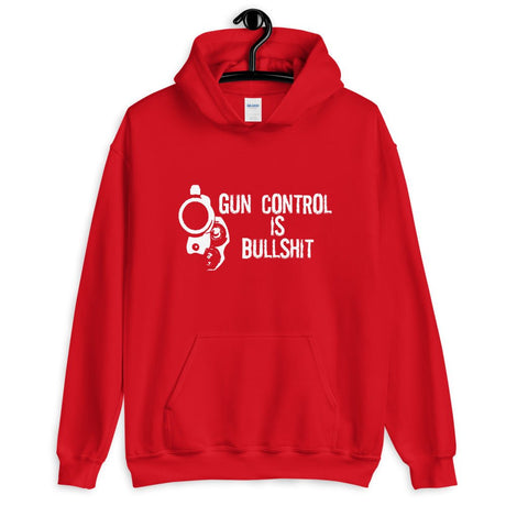 Gun Control is Bullshit Hoodie