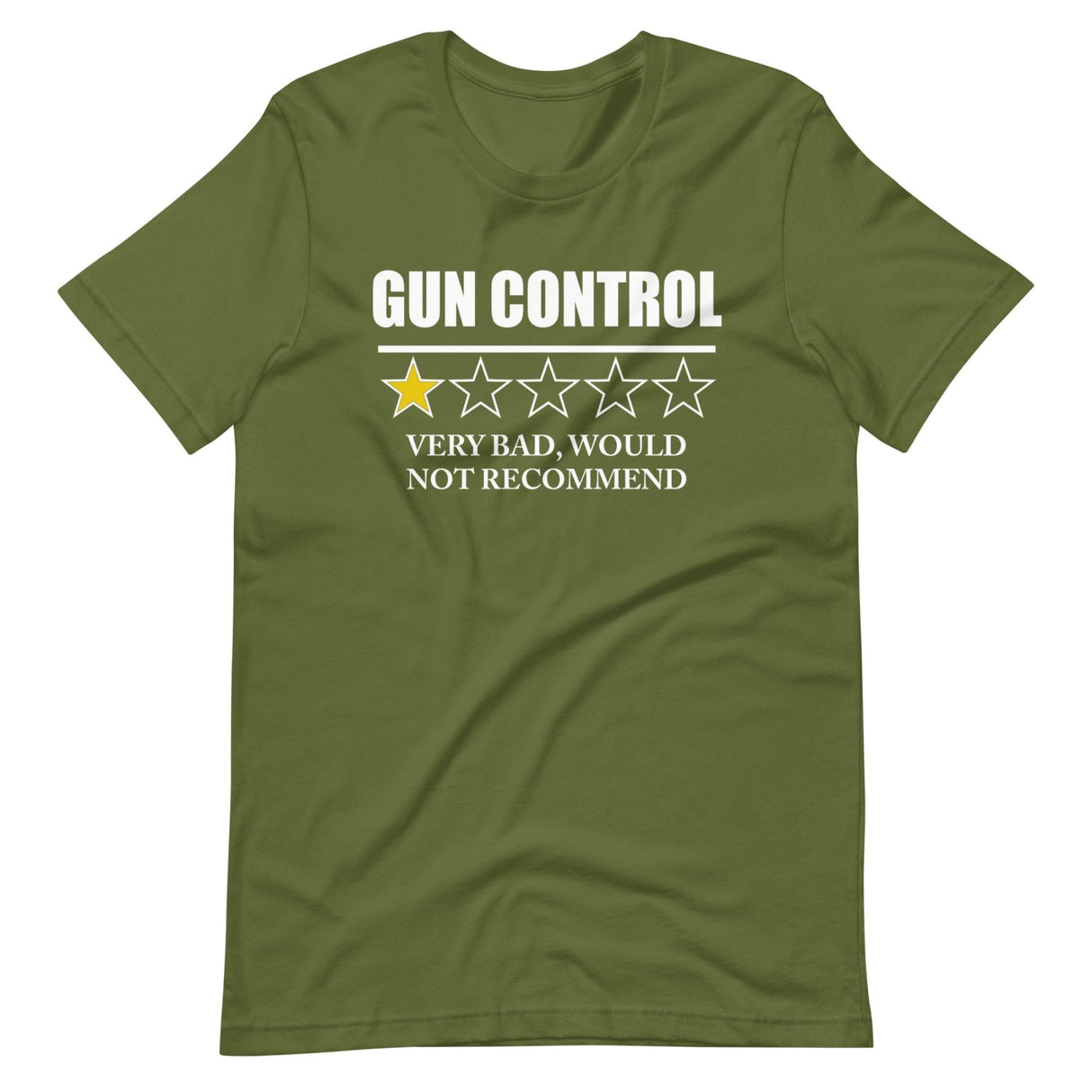 Gun Control Very Bad Would Not Recommend Shirt