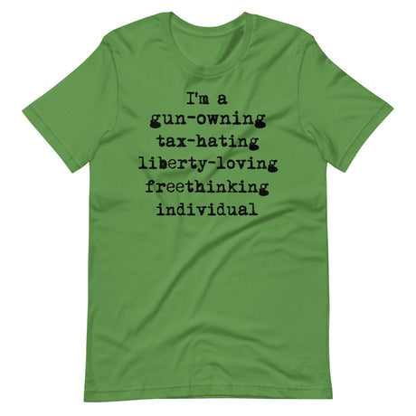 Gun - Owning Tax - Hating Freethinking Individual Shirt