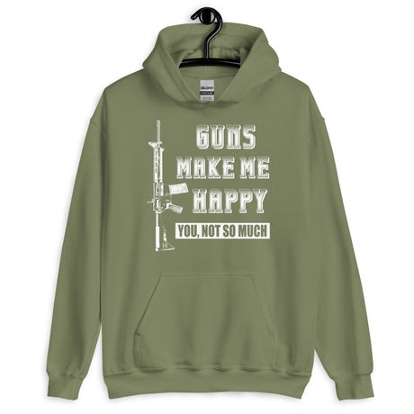 Guns Make Me Happy Hoodie