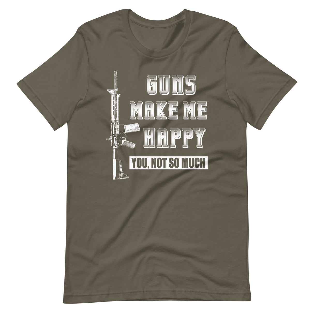 Guns Make Me Happy Shirt