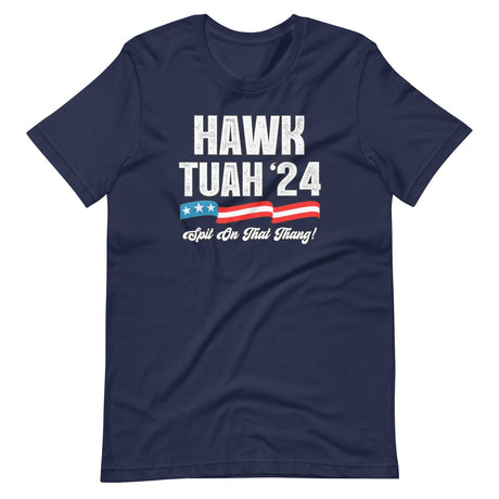 Hawk Tuah 2024 Shirt