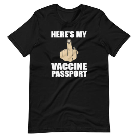 Here's My Vaccine Passport Shirt