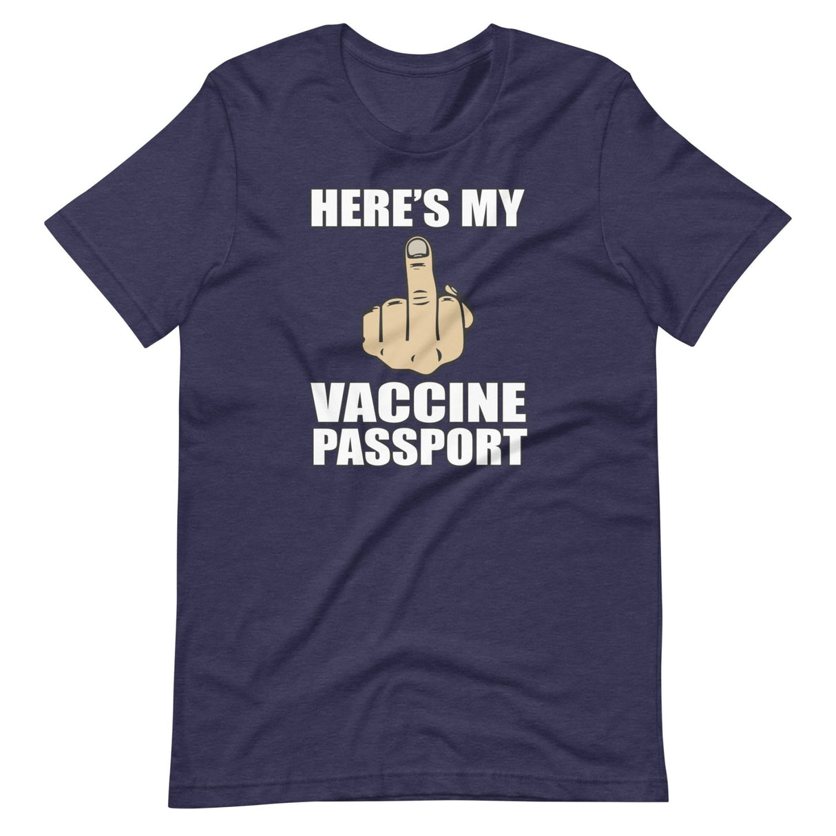 Here's My Vaccine Passport Shirt