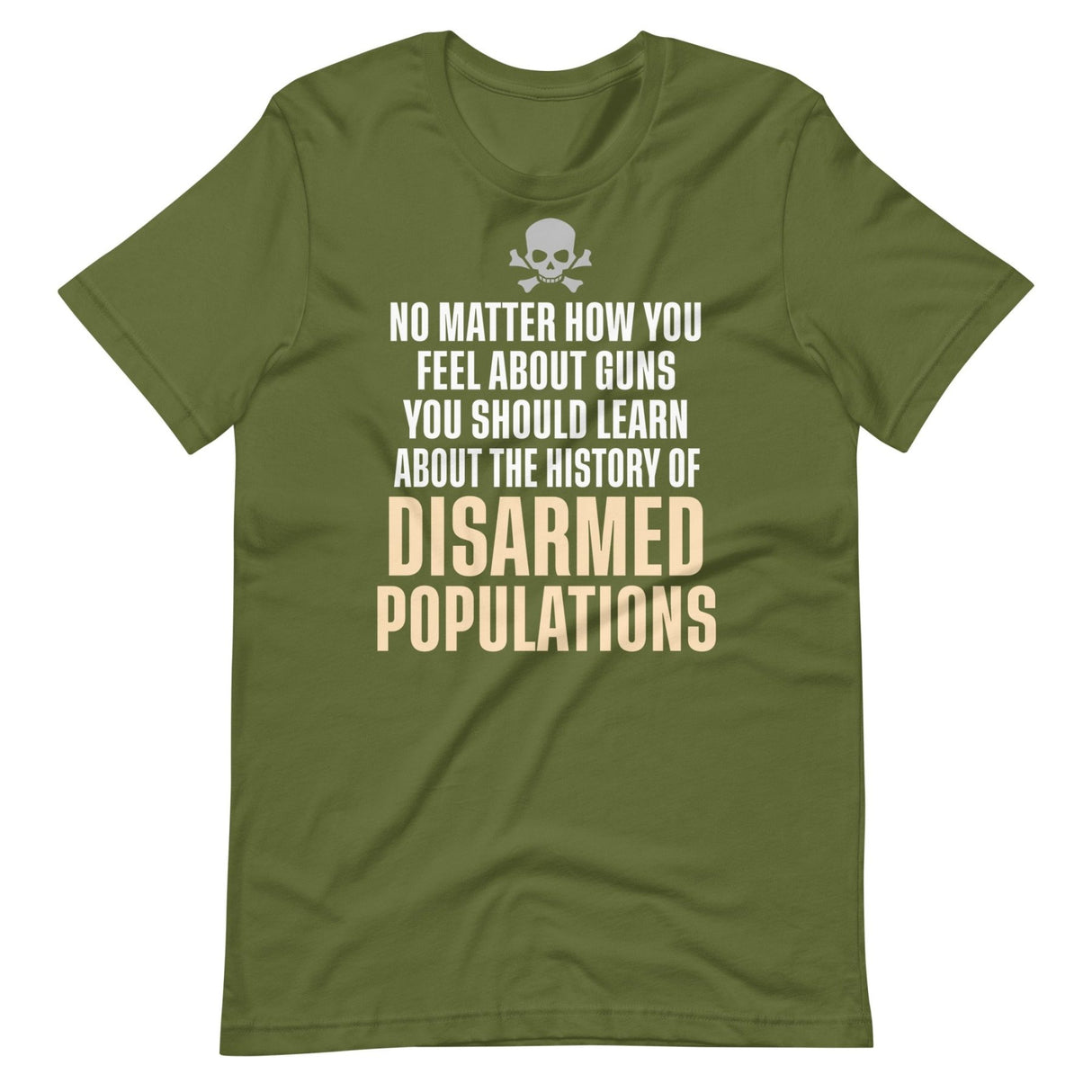 History Of Disarmed Populations Shirt