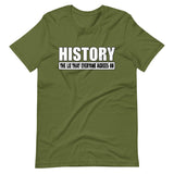 History The Lie That Everyone Agrees On Shirt