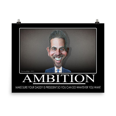 Hunter Biden Ambition Demotivational Poster