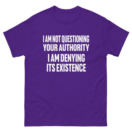 I Deny Your Authority Heavy Cotton Shirt