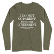 I Do Not Co - Parent With The Government Premium Long Sleeve Shirt