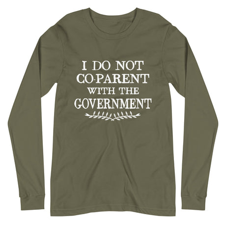 I Do Not Co - Parent With The Government Premium Long Sleeve Shirt