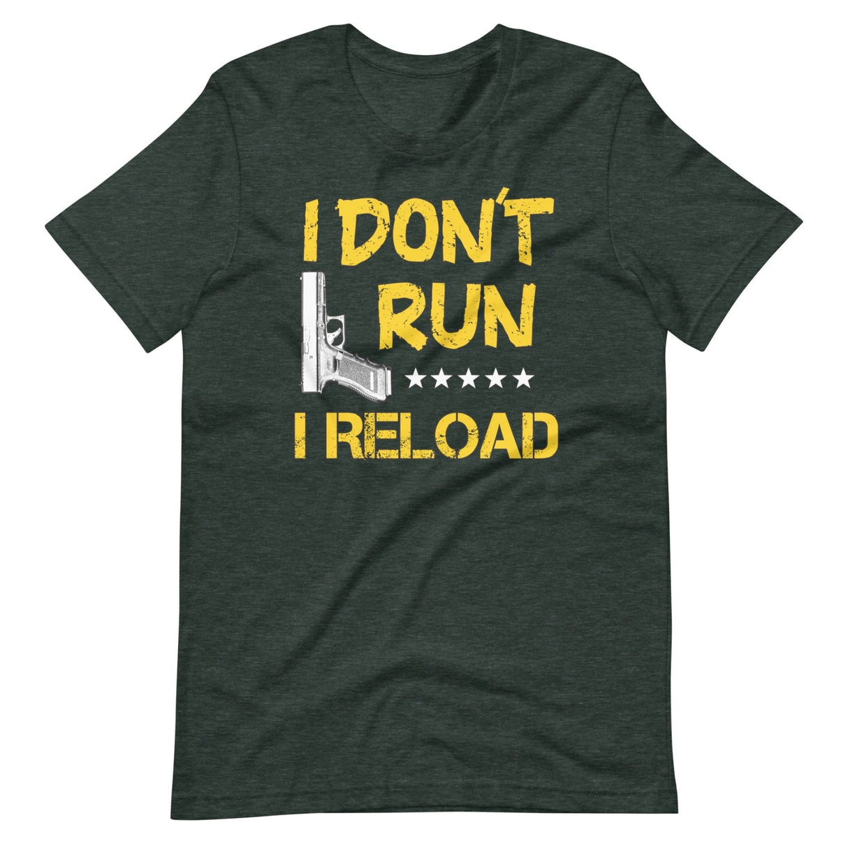 I Don't Run I Reload Shirt