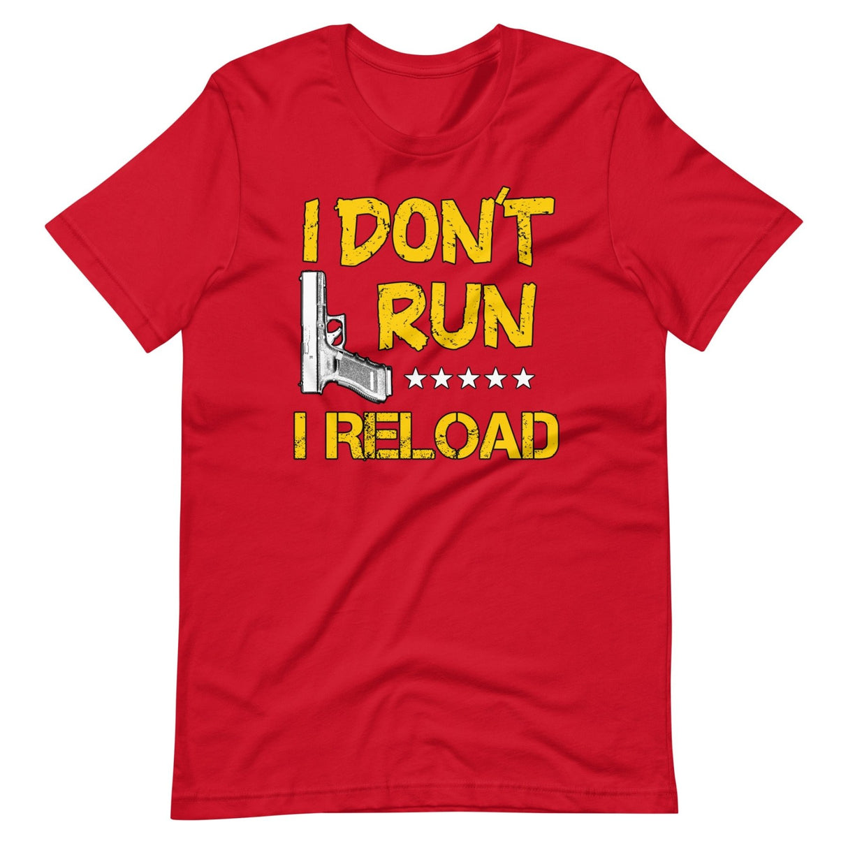 I Don't Run I Reload Shirt