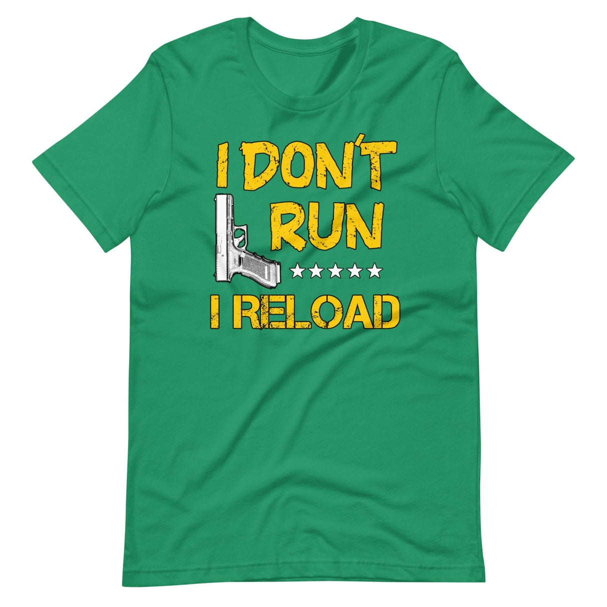 I Don't Run I Reload Shirt