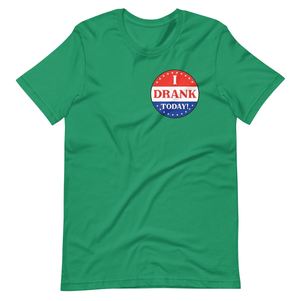 I Drank Today Voted Sticker Shirt