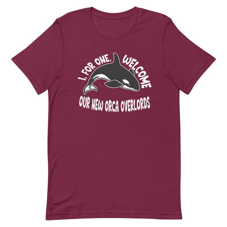 I For One Welcome Our New Orca Overlords Shirt