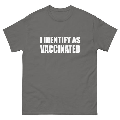 I Identify as Vaccinated Heavy Cotton Shirt