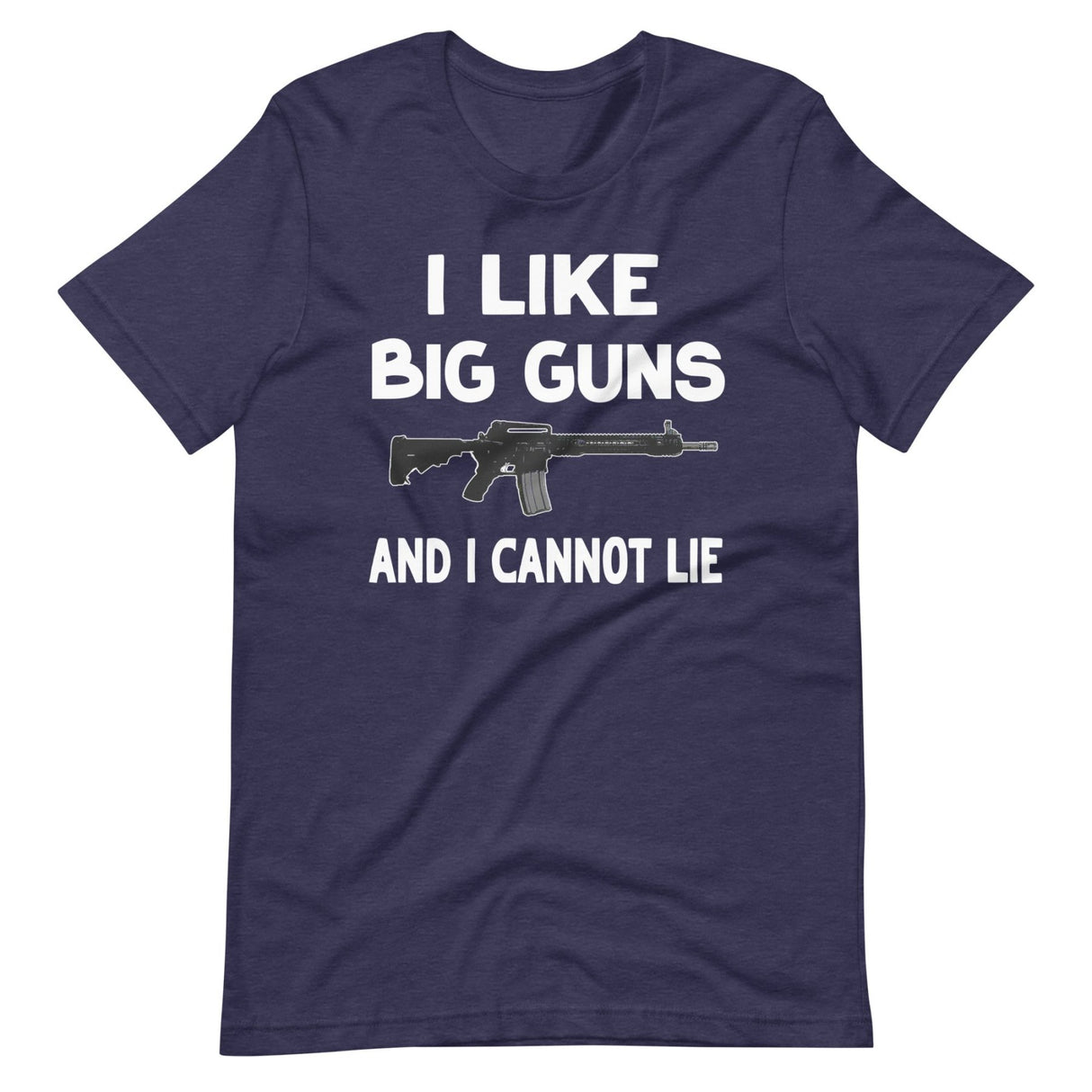 I Like Big Guns and I Cannot Lie Shirt