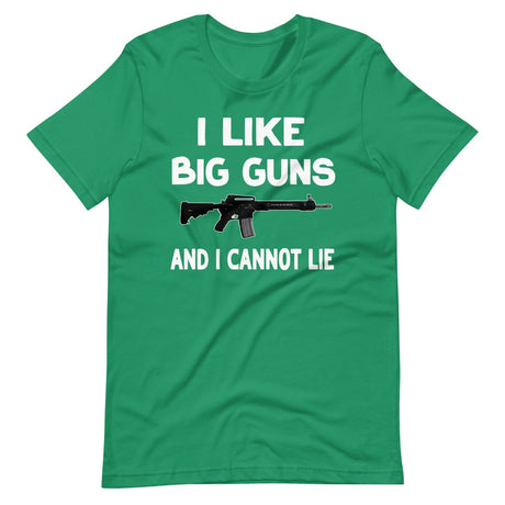 I Like Big Guns and I Cannot Lie Shirt