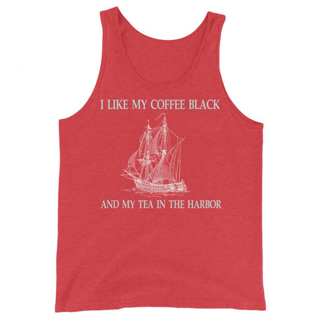 I Like My Coffee Black And My Tea In The Harbor Tank Top