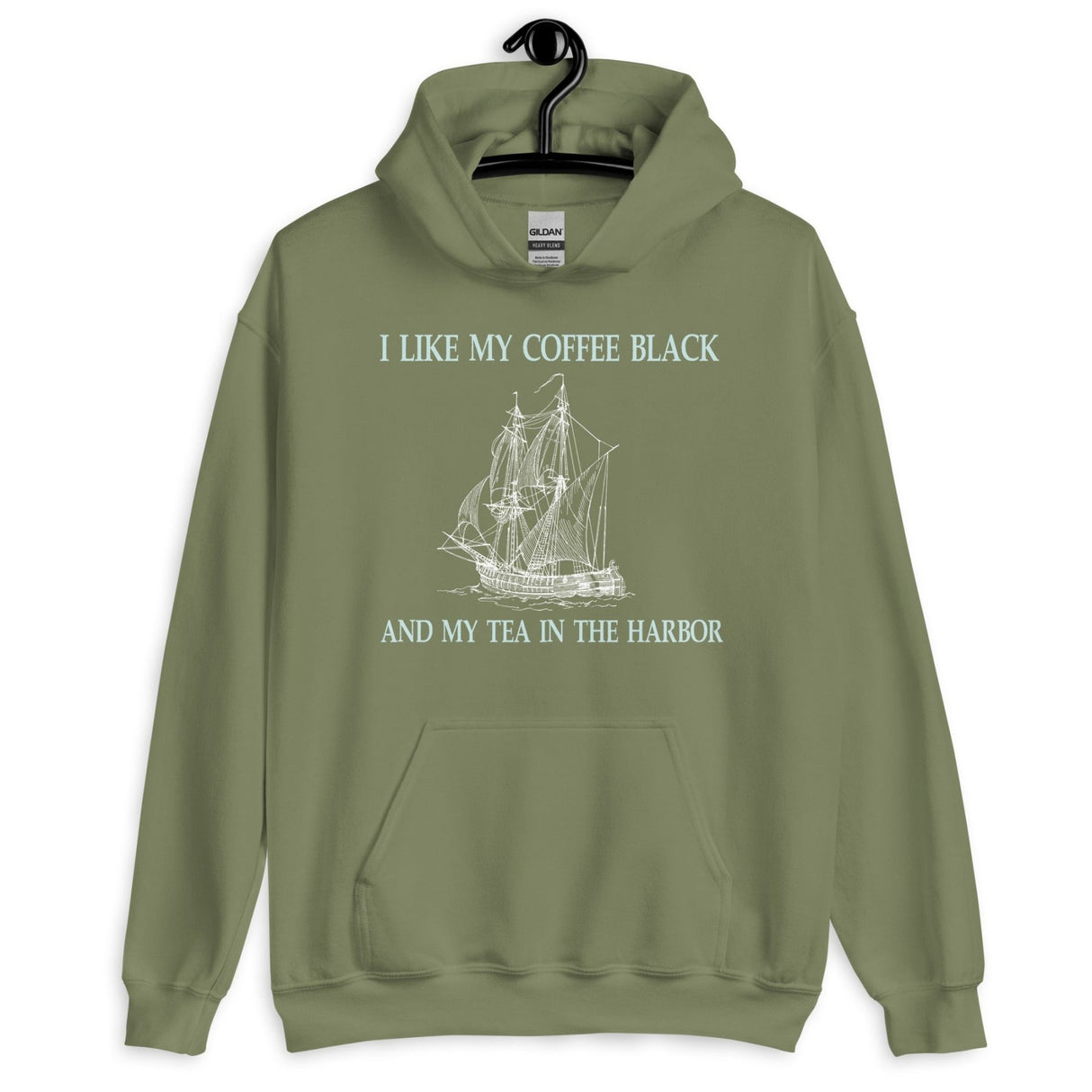 I Like My Coffee Black and Tea in The Harbor Hoodie