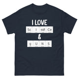 I Love Science and Guns Heavy Cotton Shirt