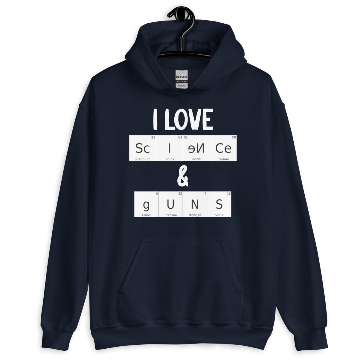 I Love Science and Guns Hoodie