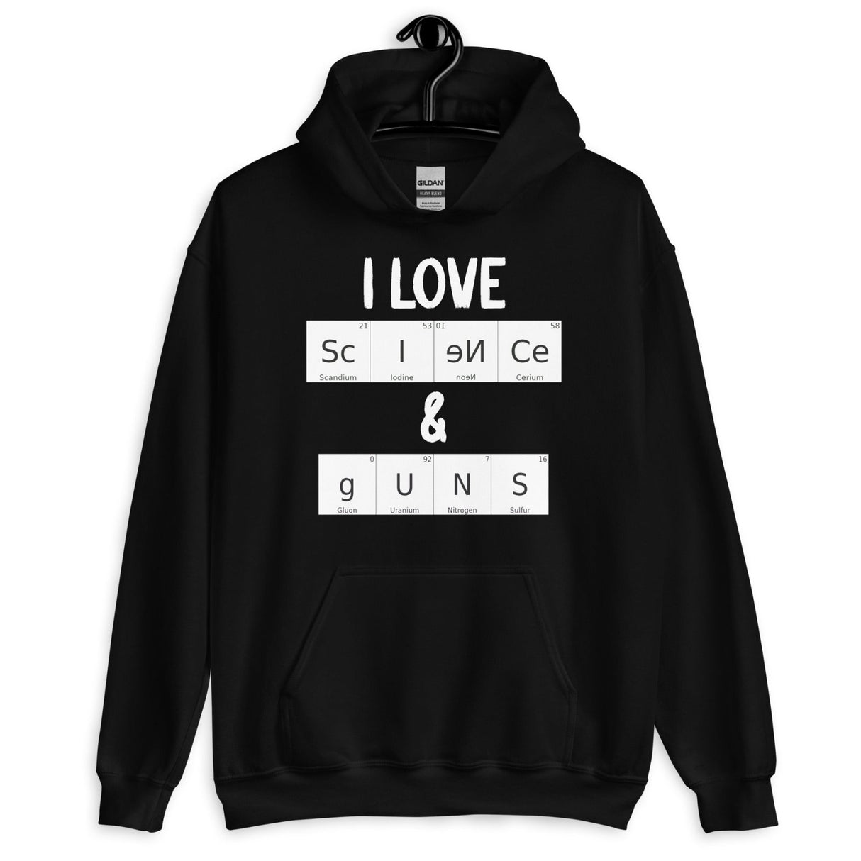 I Love Science and Guns Hoodie