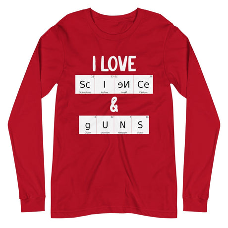 I Love Science and Guns Premium Long Sleeve Shirt