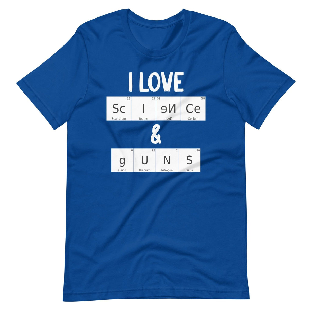 I Love Science and Guns Shirt