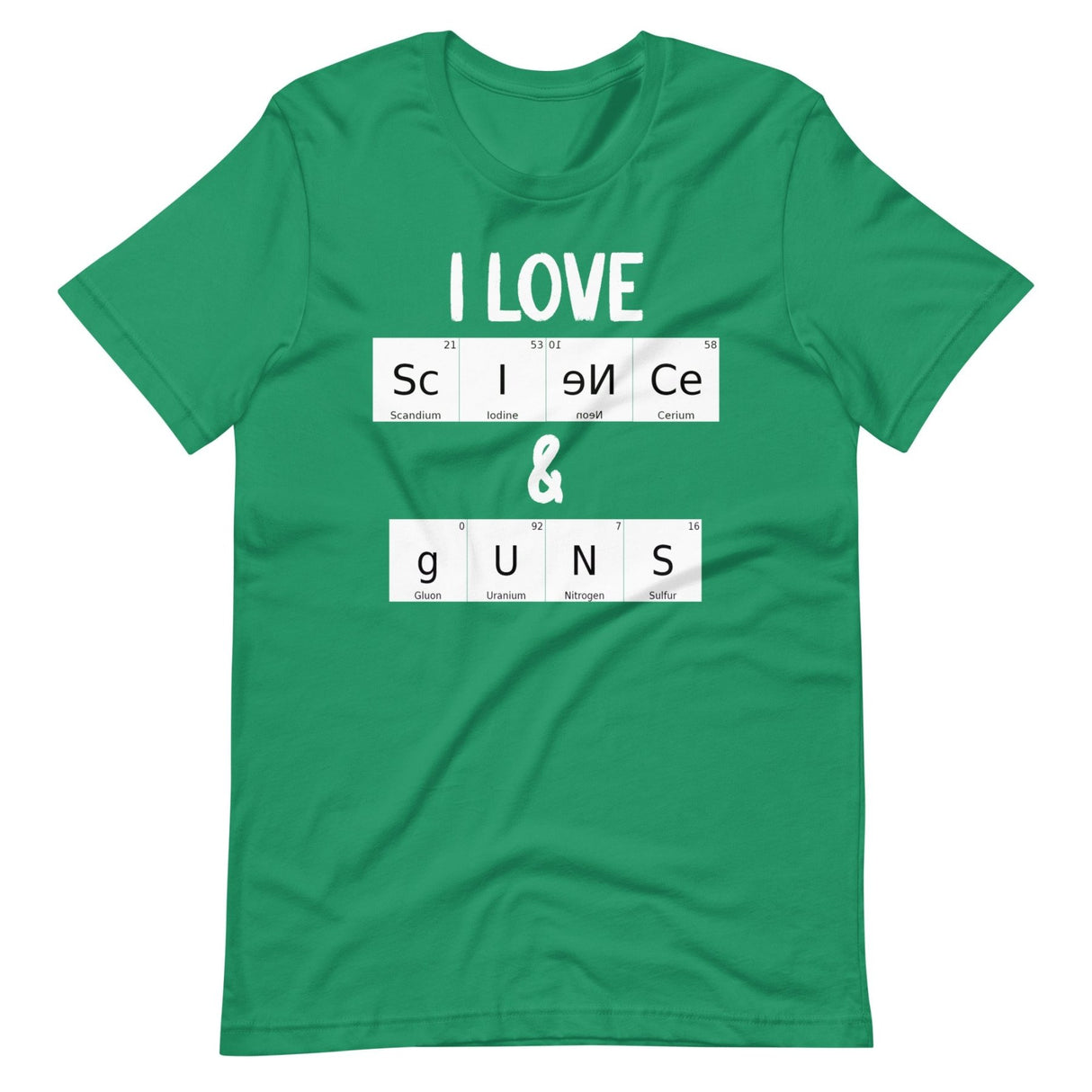 I Love Science and Guns Shirt