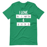 I Love Science and Guns Shirt