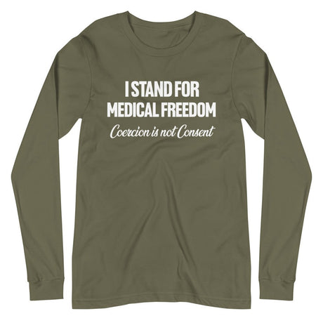 I Stand For Medical Freedom Premium Long Sleeve Shirt