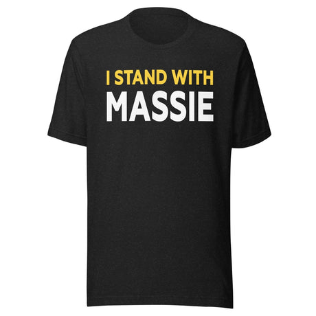 I Stand With Massie Shirt