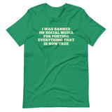 I Was Banned On Social Media Shirt