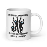 I Was Promised A Zombie Apocalypse Coffee Mug