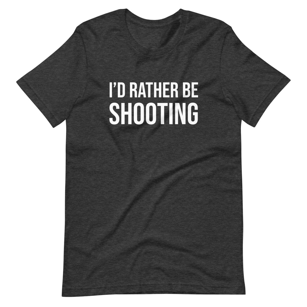 I'd Rather Be Shooting Gun Shirt